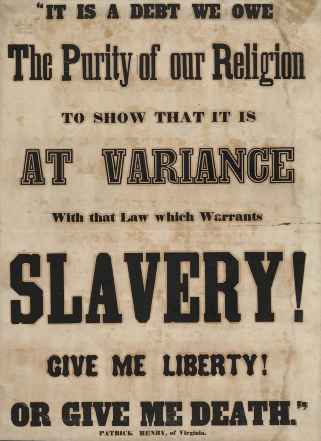 An abolitionist broadside, probably published in Boston around 1857, links abolitionism with Christianity and the ideals of the American Revolution.